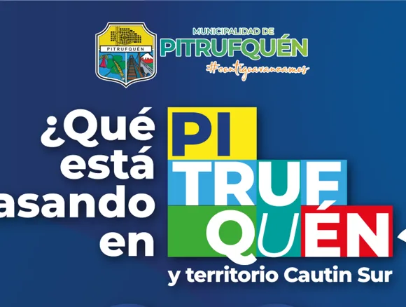 Municipalidad de Pitrufquén realizará foro empresarial para abordar el desarrollo económico de Cautín Sur